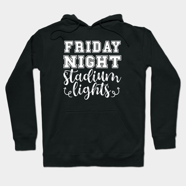 Friday Night Stadium Lights Football Hoodie by GlimmerDesigns